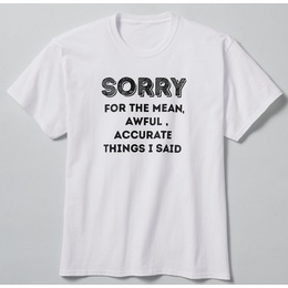 Sorry Not Sorry T-Shirt, , large